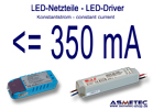 LED-Netzteile  <= 350 mA