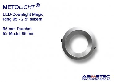 LED Downlight METOLIGHT-Magic - Leuchtenring 95 mm, silbern