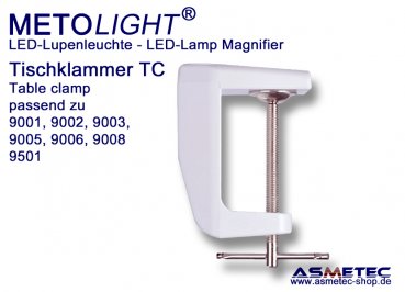 Table Clamp TC for METOLIGHT LED Lamp Magnifier Series 9000
