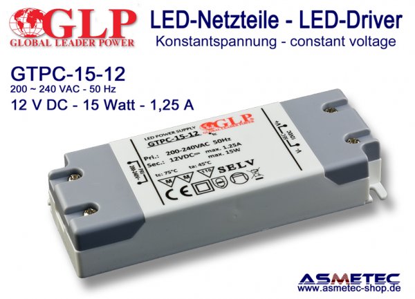 LED-Netzteil GLP - GTPC-15-12, 12 VDC, 15 Watt - www.asmetec-shop.de