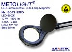 METOLIGHT LED Lamp Magnifier 9003-ESD, 1.75x, 12 Watt, 1200 lm